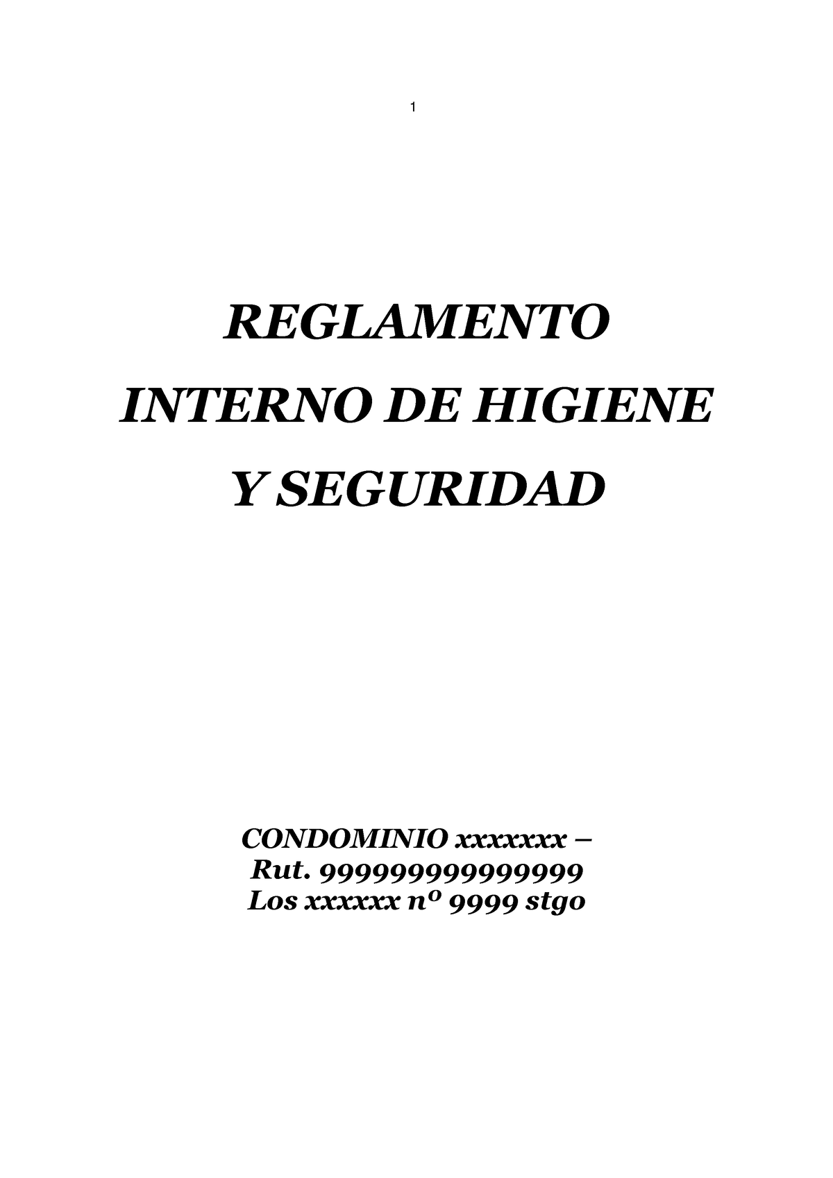 Reglamento Higiene Y Seguridad - REGLAMENTO INTERNO DE HIGIENE Y ...