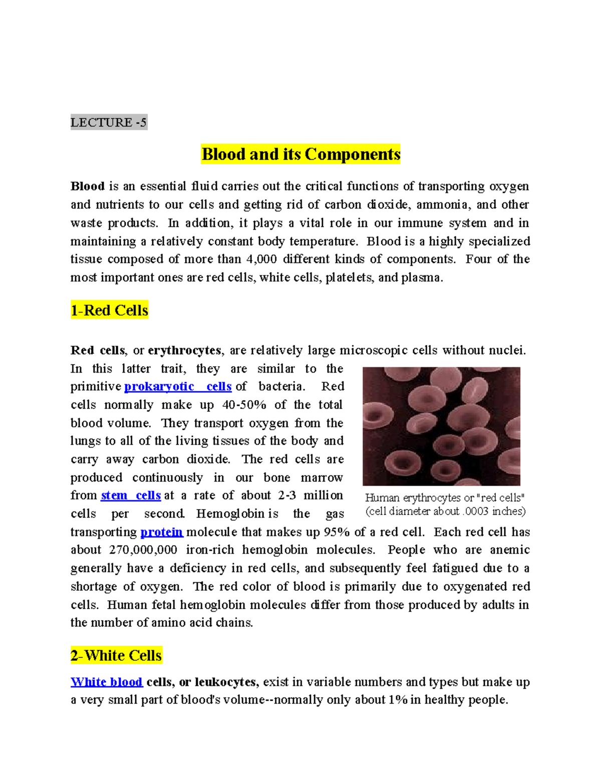Blood Tests - LECTURE - Blood and its Components Blood is an essential ...