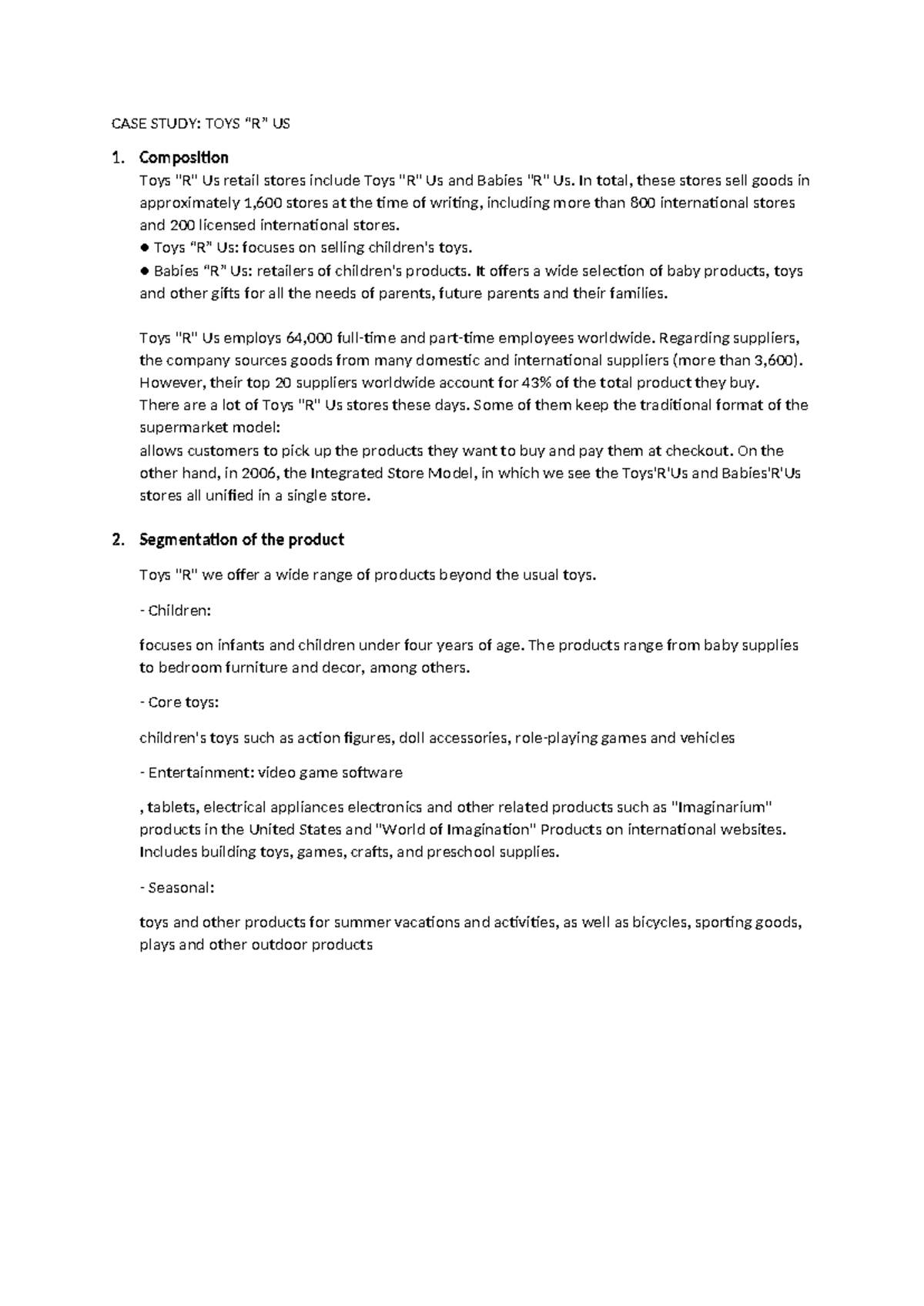 TRU Composition and Segmentation CASE STUDY TOYS “R” US Composition
