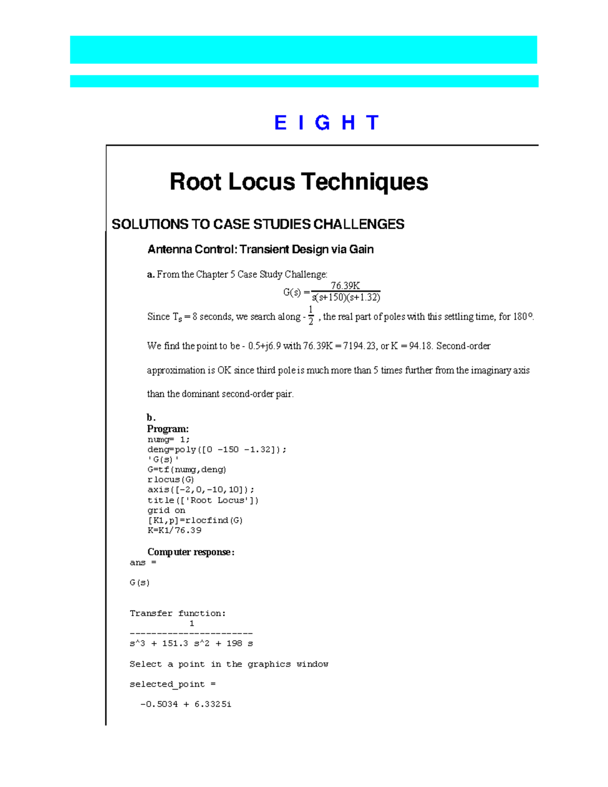 Ch08_control solution - E I G H T Root Locus Techniques ...