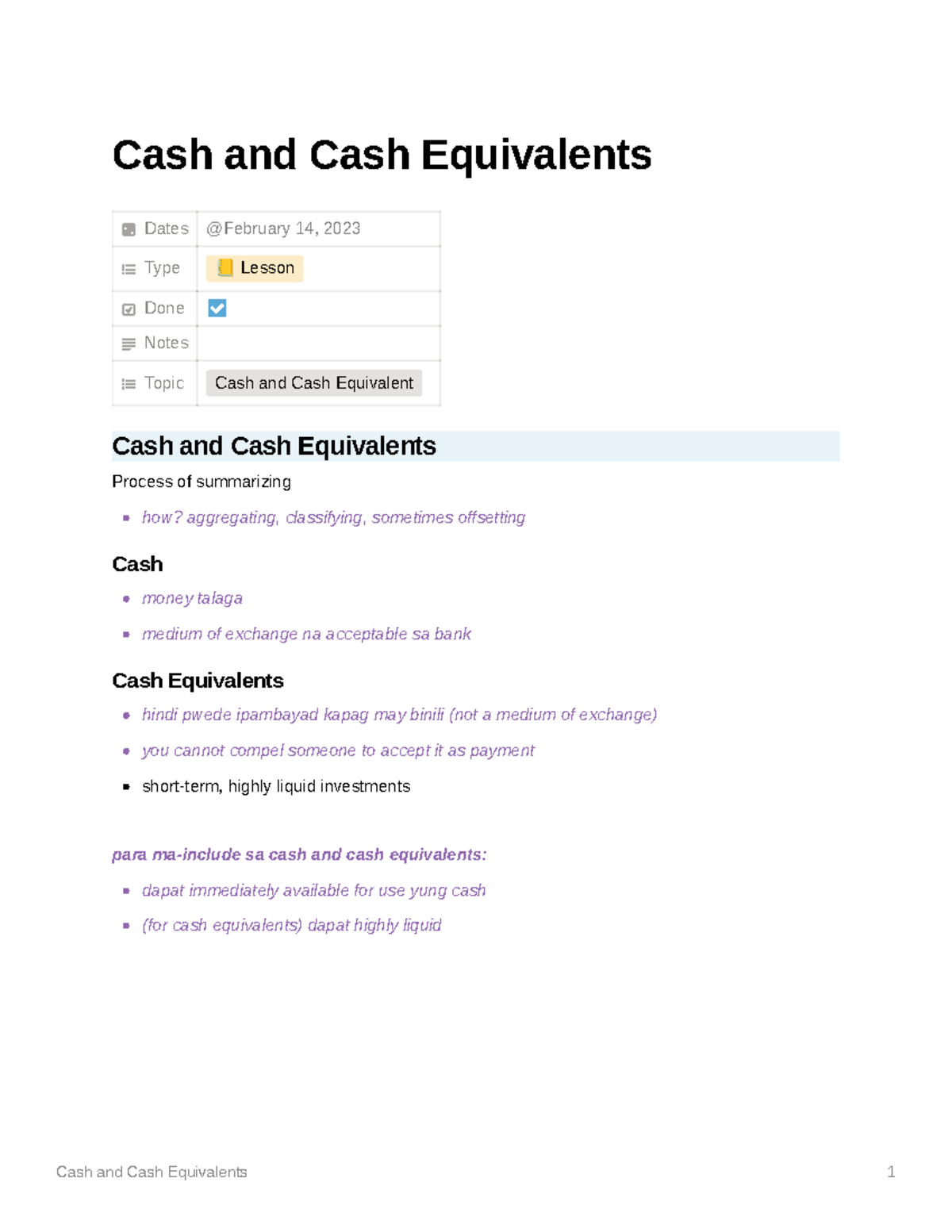 Cash and Cash Equivalents customer’s check b. cashier’s check c
