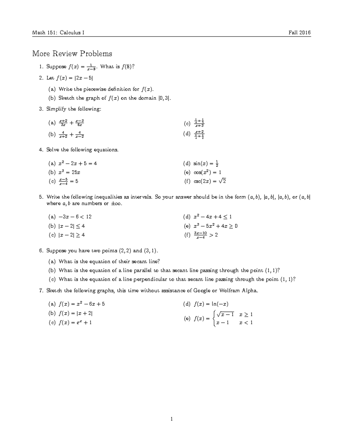 2344203 - Worksheet - Math 151: Calculus I Fall 2016 More Review ...