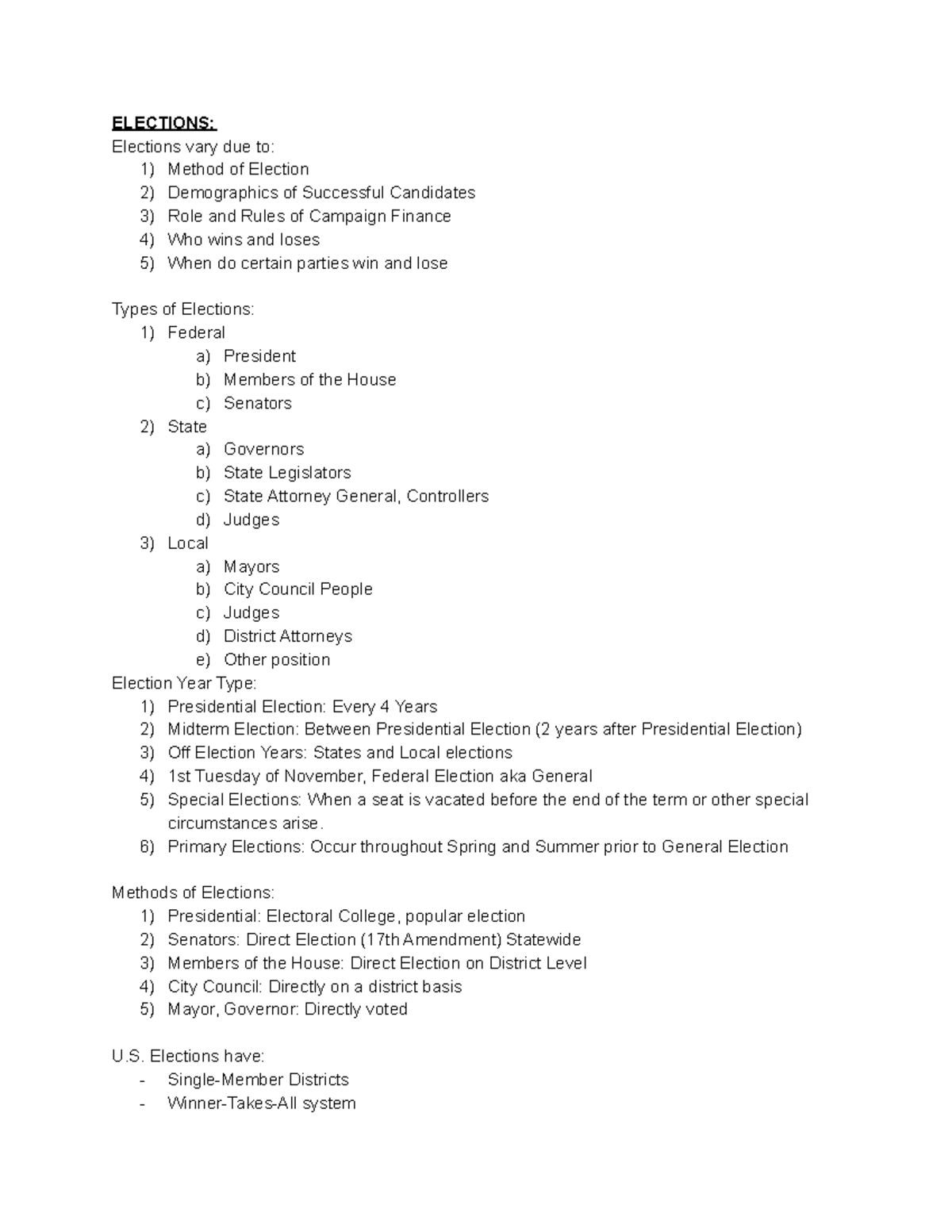 Pol 1101 Exam 2 Notes - ELECTIONS: Elections vary due to: 1) Method of ...