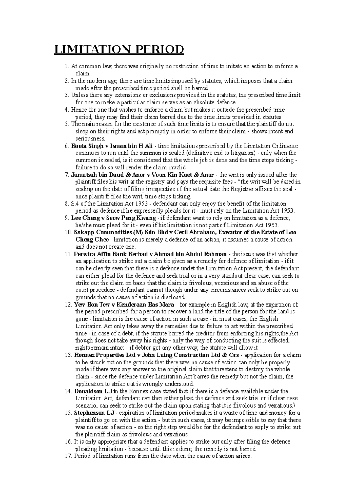 Limitation Period LIMITATION PERIOD 1. At common law, there was