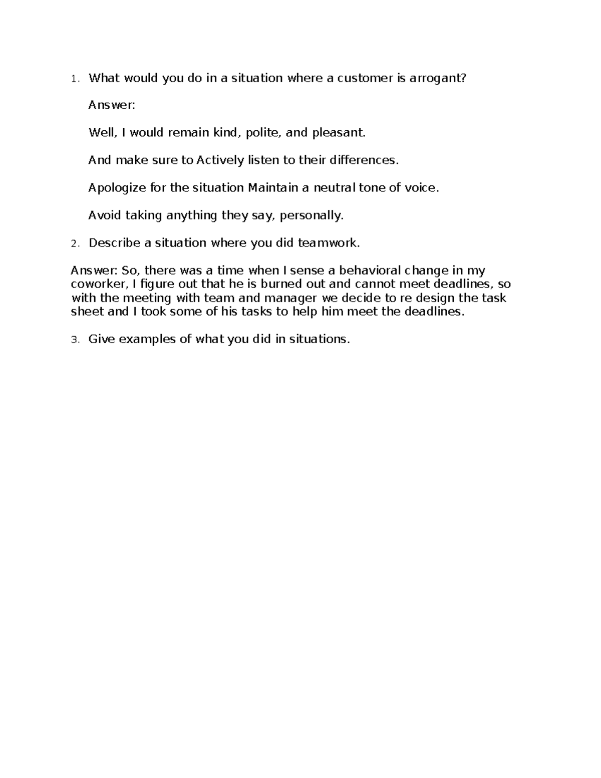 Interview question for CSR - 1. What would you do in a situation where ...