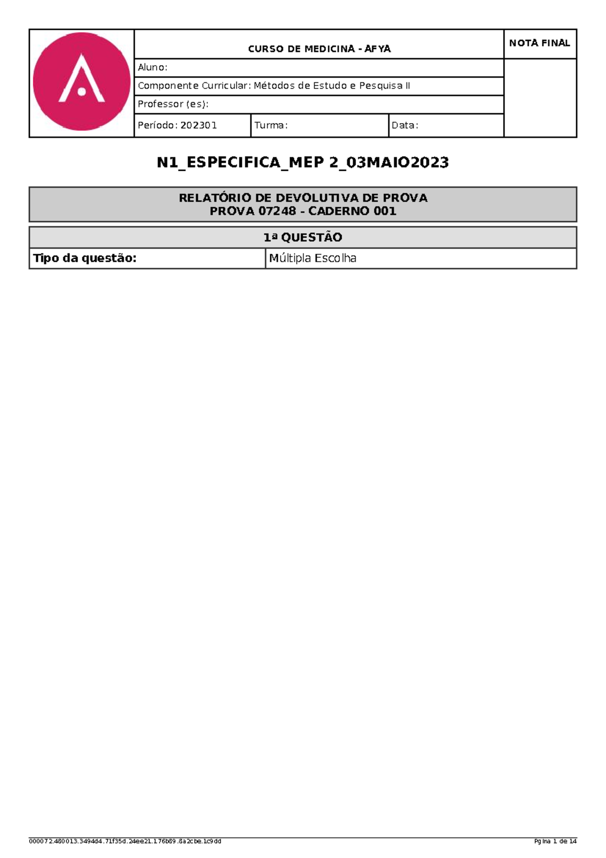 Devolutiva+MEP+2 - Devolutiva de prova de MEP 2 - CURSO DE MEDICINA ...