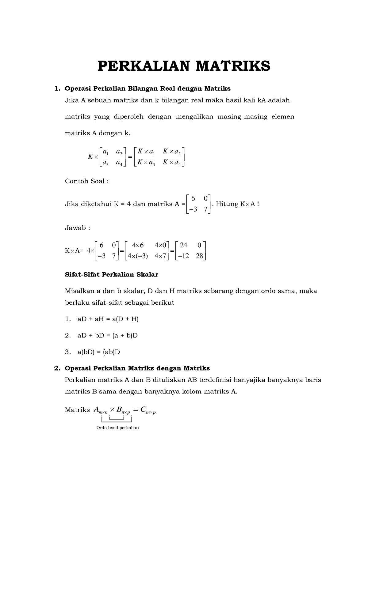 Catatan widya - summaries about math - PERKALIAN MATRIKS Operasi ...
