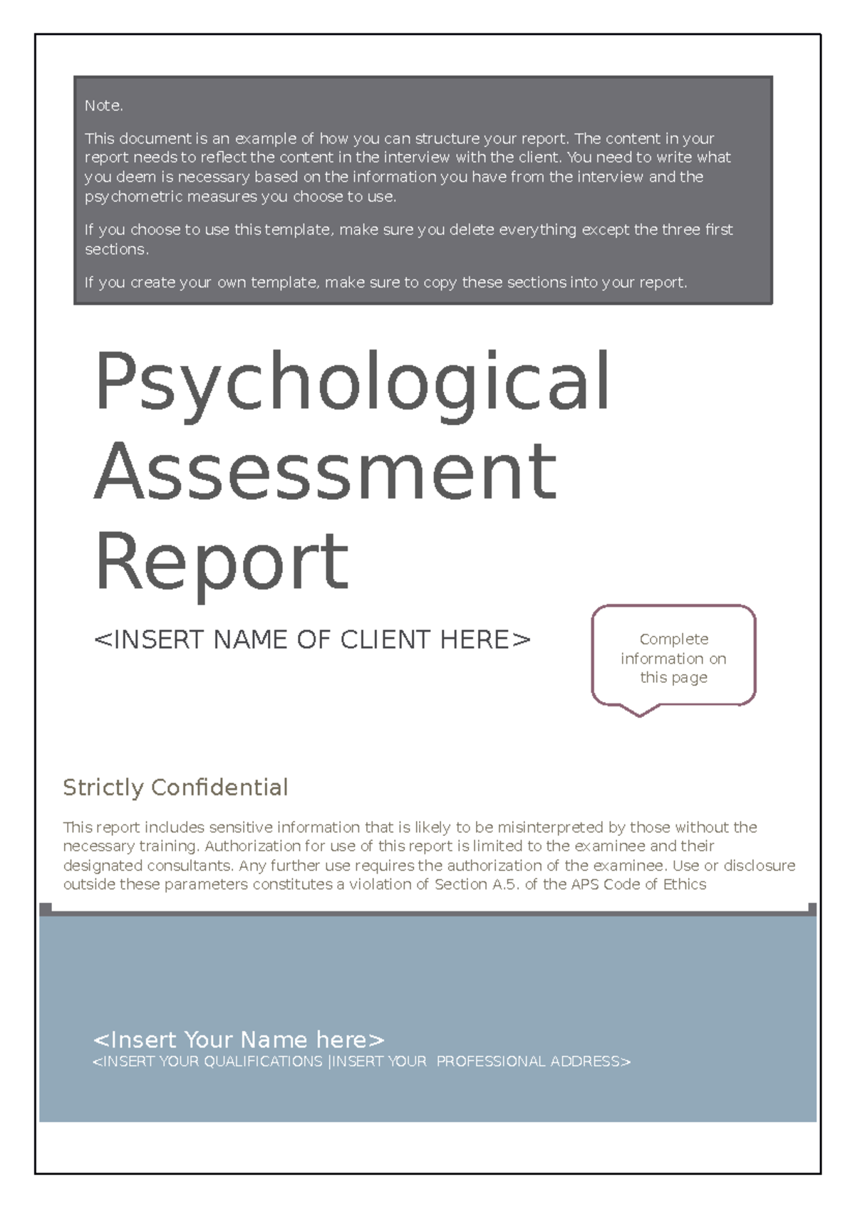 Case report template3 Psychological Assessment Report Note. This