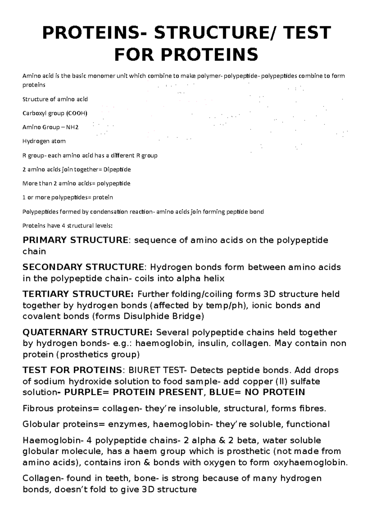 Proteins structure PROTEINS STRUCTURE/ TEST FOR PROTEINS Amino acid