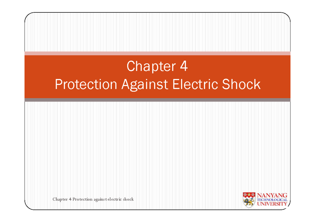 Chapter 4 Protection Against Electric Shock (CP 5 page 25