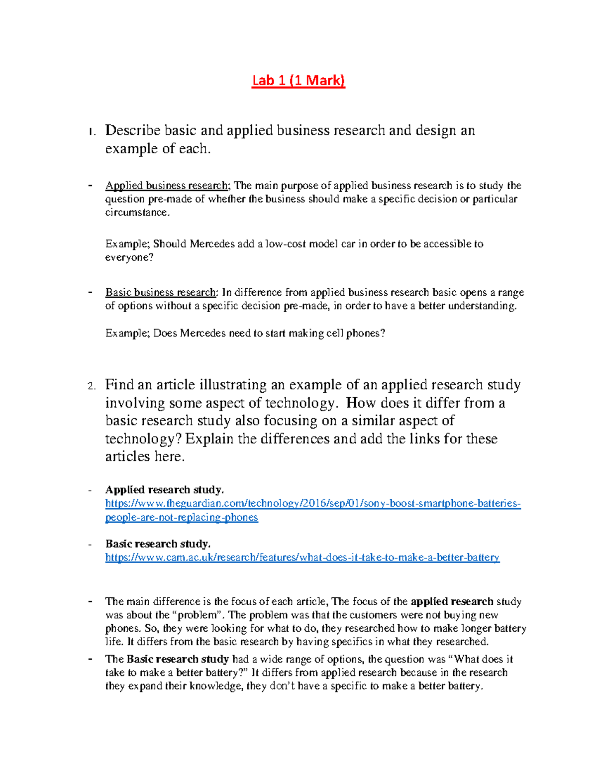 Lab 1 - Business research methods - Lab 1 (1 Mark) 1. Describe basic ...