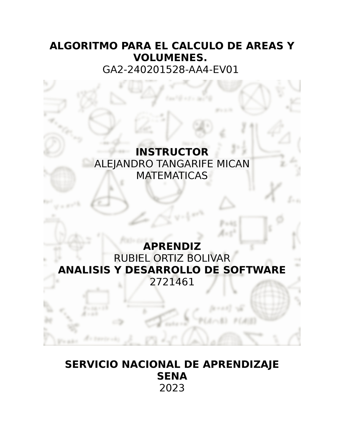 Algoritmo Para El Cálculo De áreas Y Volúmenes. GA2-2402015 28-AA4-EV01 ...