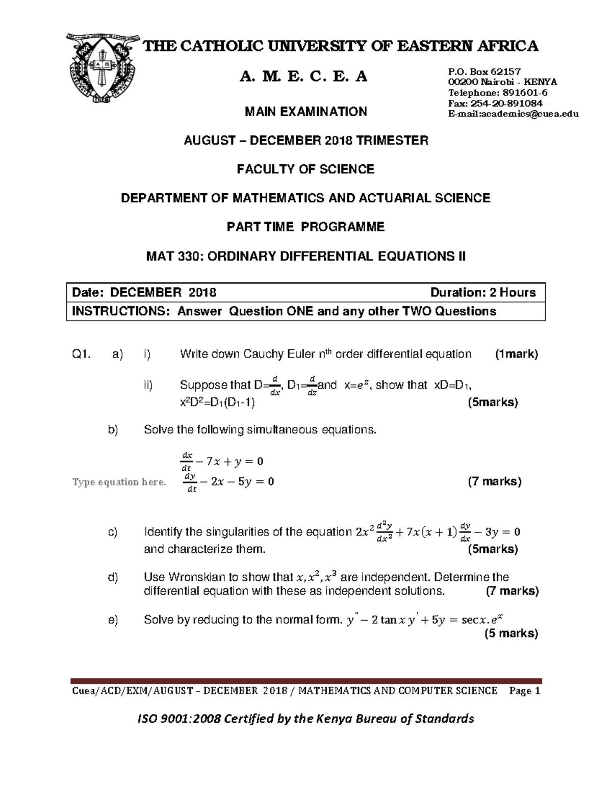 MAT 330 PT1 Differential equations Cuea/ACD/EXM/AUGUST DECEMBER