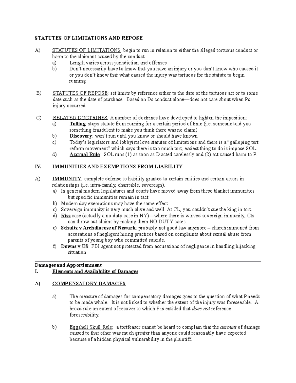 Torts Law Outline 3 STATUTES OF LIMITATIONS AND REPOSE A) STATUTES