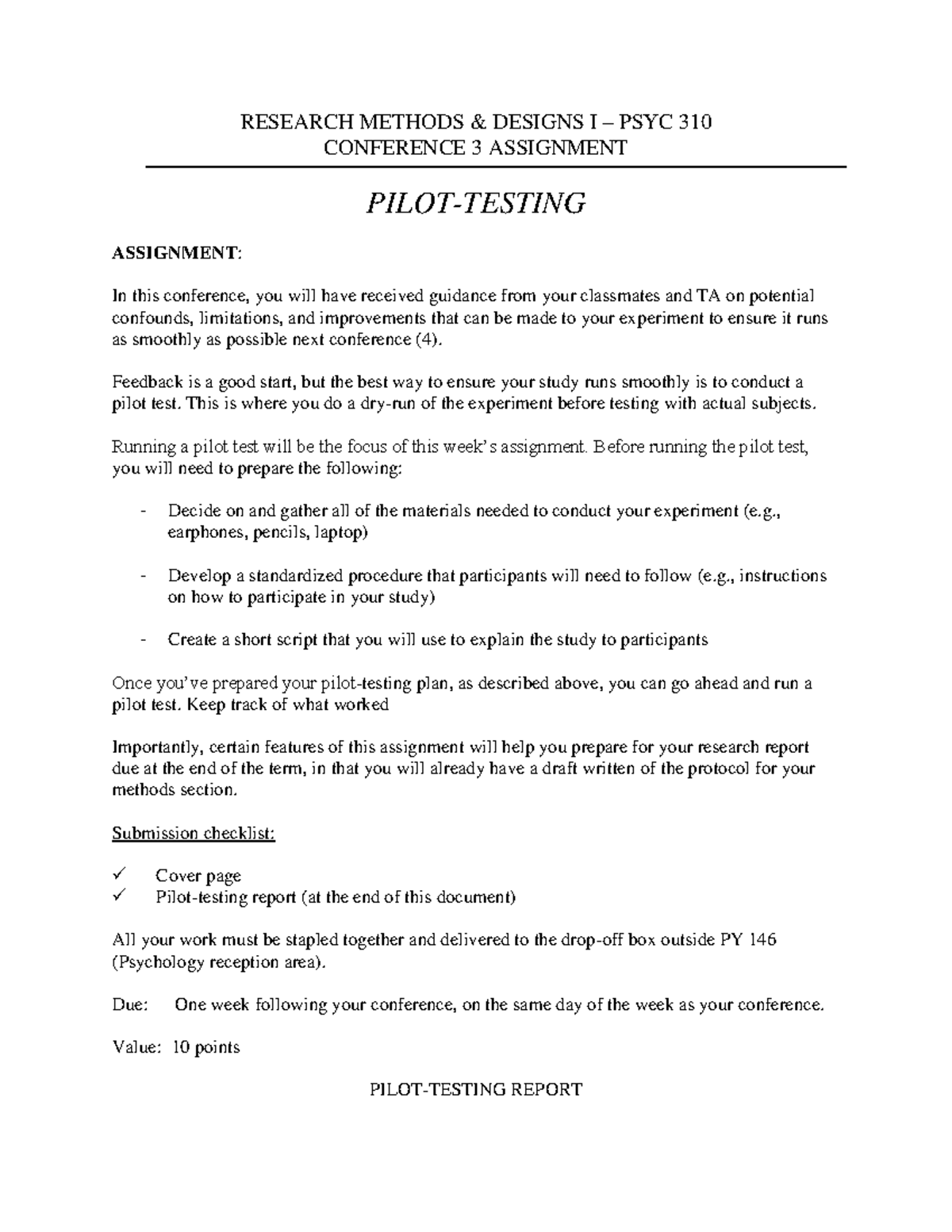 Conference Assignments 3-5 - RESEARCH METHODS DESIGNS I PSYC 310 ...