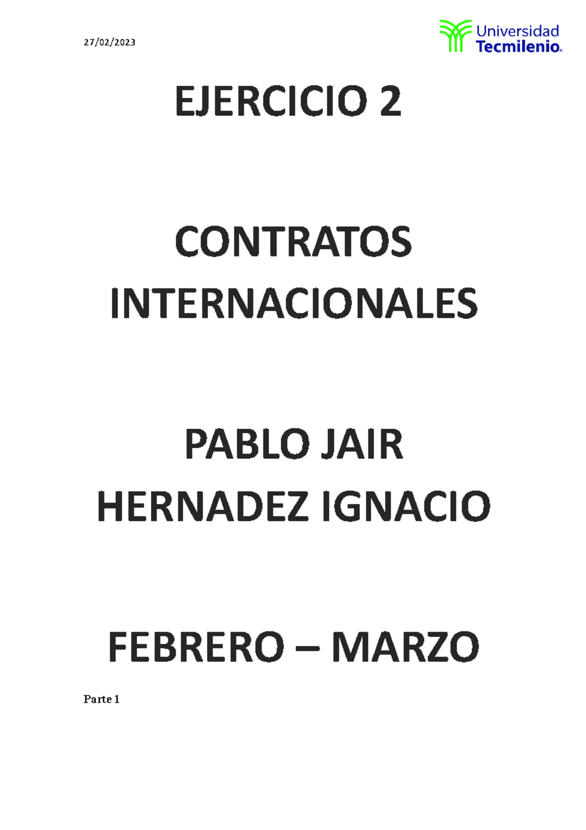 Ejercicio 2 Ci Tarea De 10 2702 Ejercicio 2 Contratos Internacionales Pablo Jair Hernadez 7391