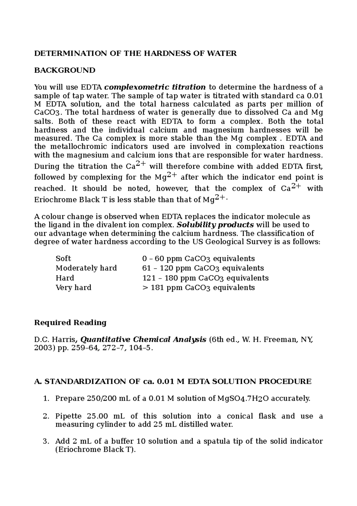 Determination of Total Water Hardness DETERMINATION OF THE HARDNESS