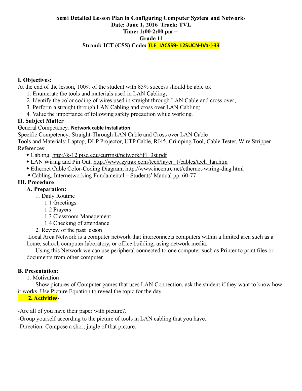 Networking lp - LAN CABLING - Semi Detailed Lesson Plan in Configuring ...