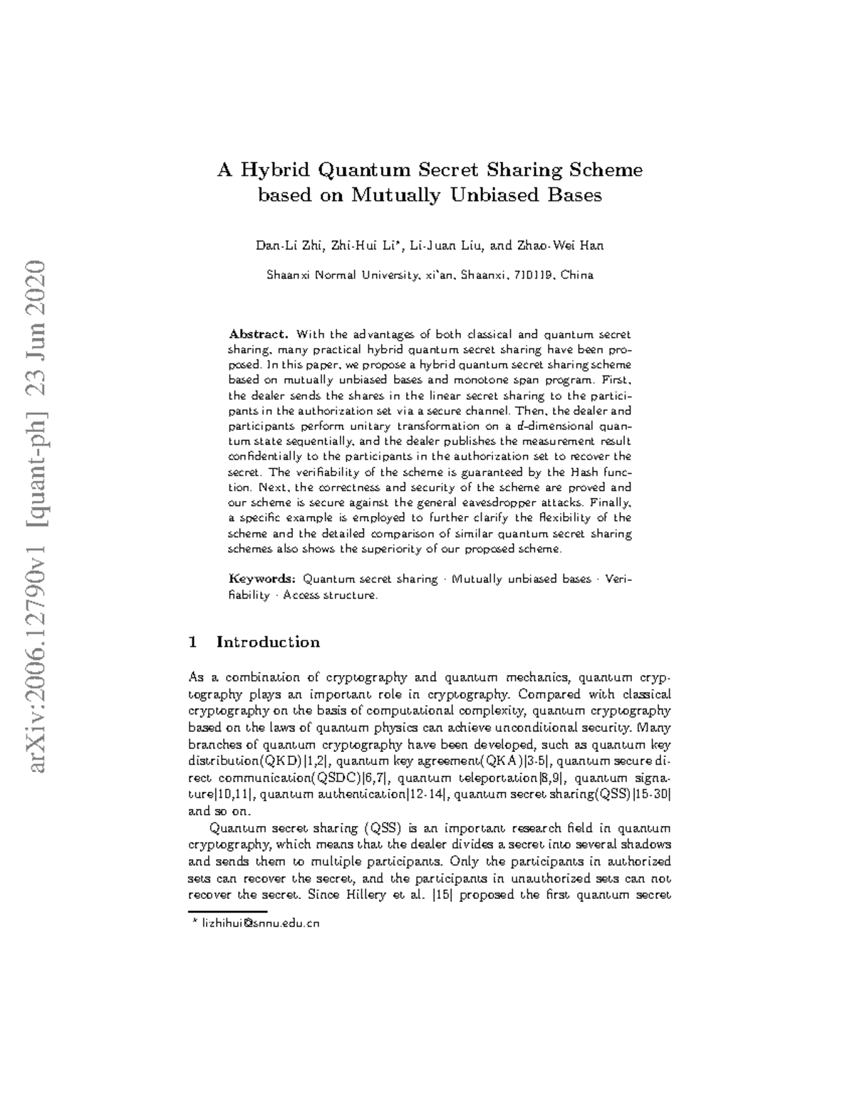 A hybrid Quantum secret sharing scheme based on mutually unbiased bases ...