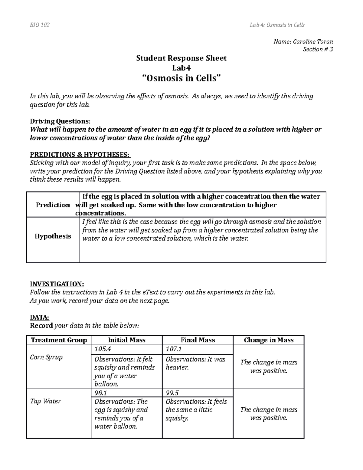BIO 102 Lab Response 4 lab BIO 102 Lab 4 Osmosis in Cells Name