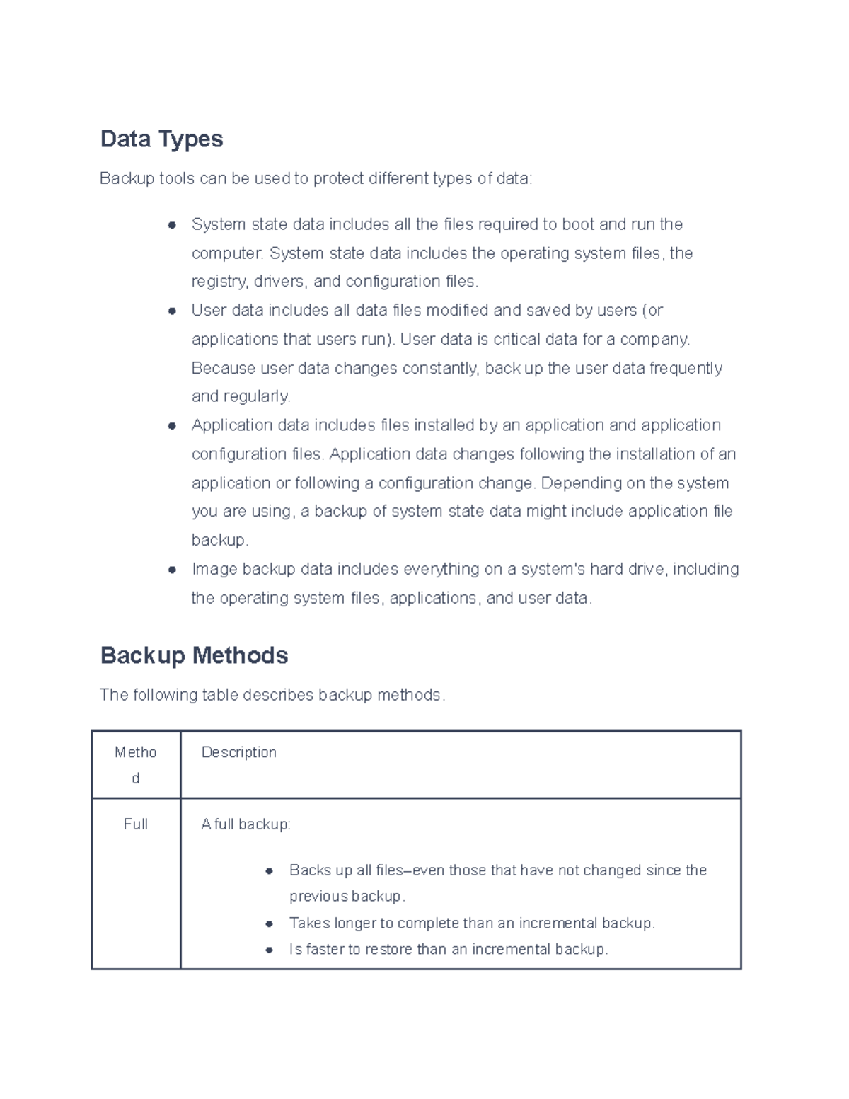 8.6.2 Backup Facts - Data Types Backup tools can be used to protect ...