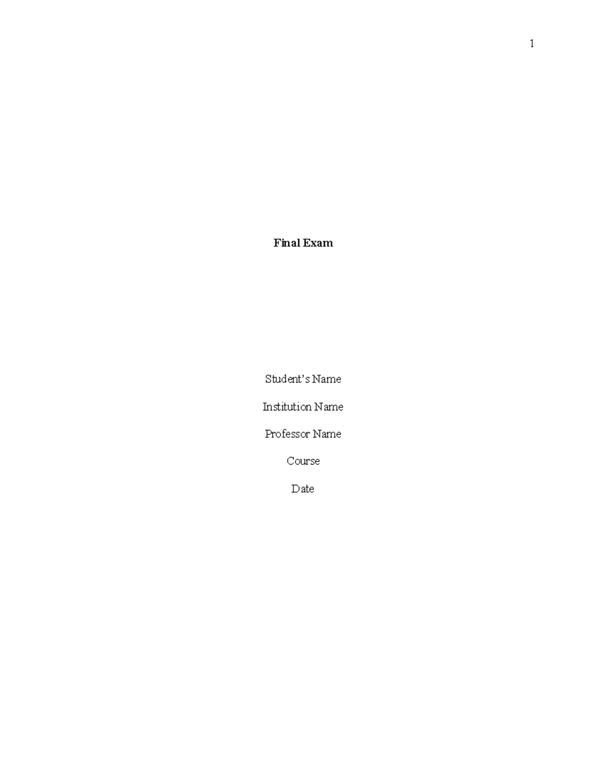 Final Exam paper Edited - Final Exam Student’s Name Institution Name ...