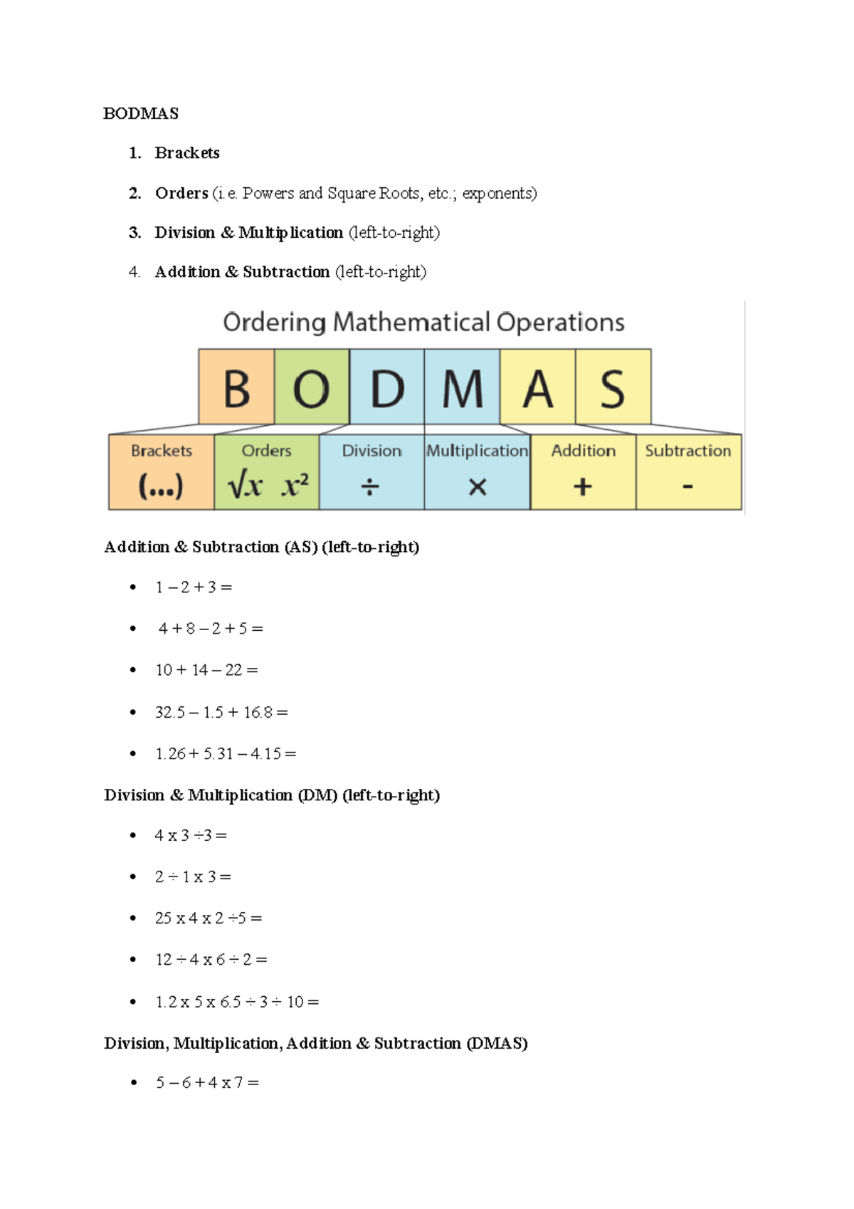 Bodmas worksheet helps with understanding statistics BODMAS 1. Brackets 2. Orders (i. Powers