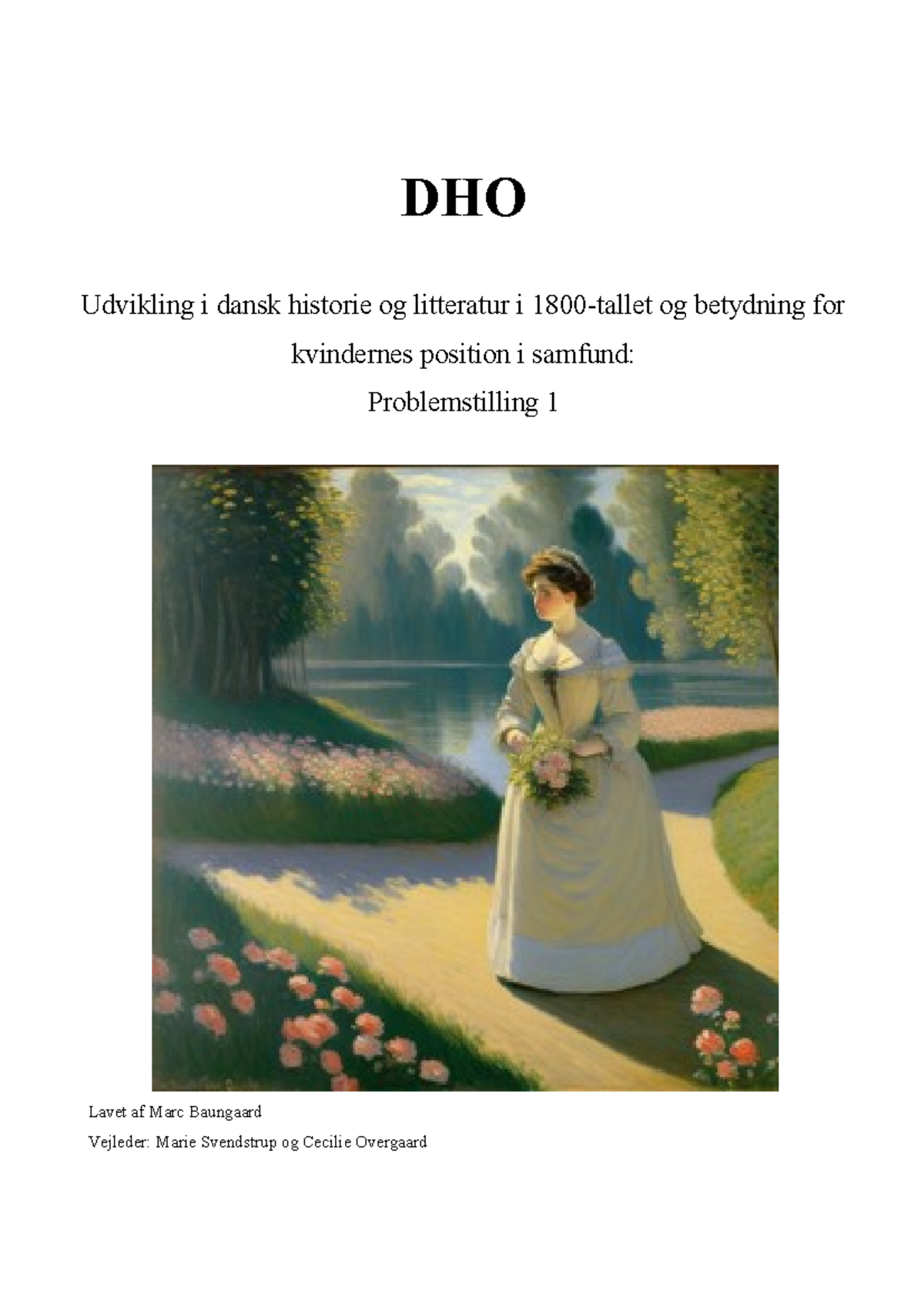 DHO som er det der - DHO Udvikling i dansk historie og litteratur i ...