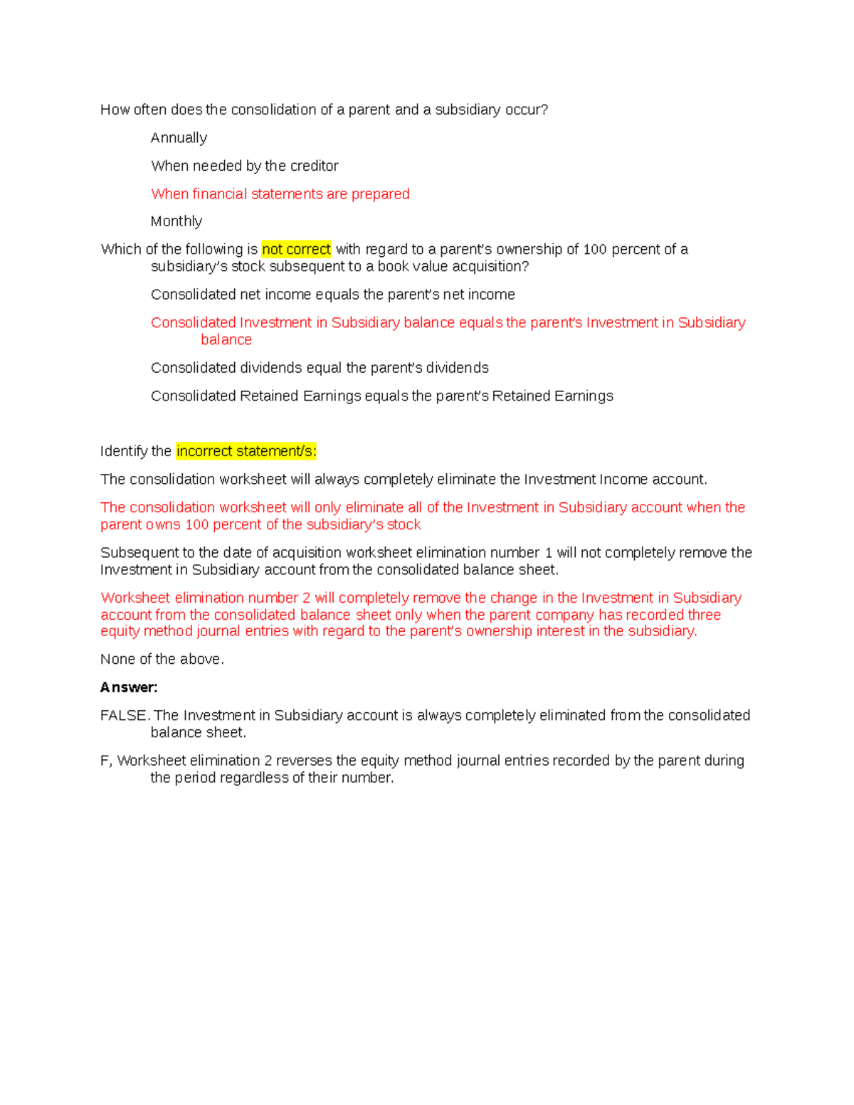 Business combination. No.3 - How often does the consolidation of a ...