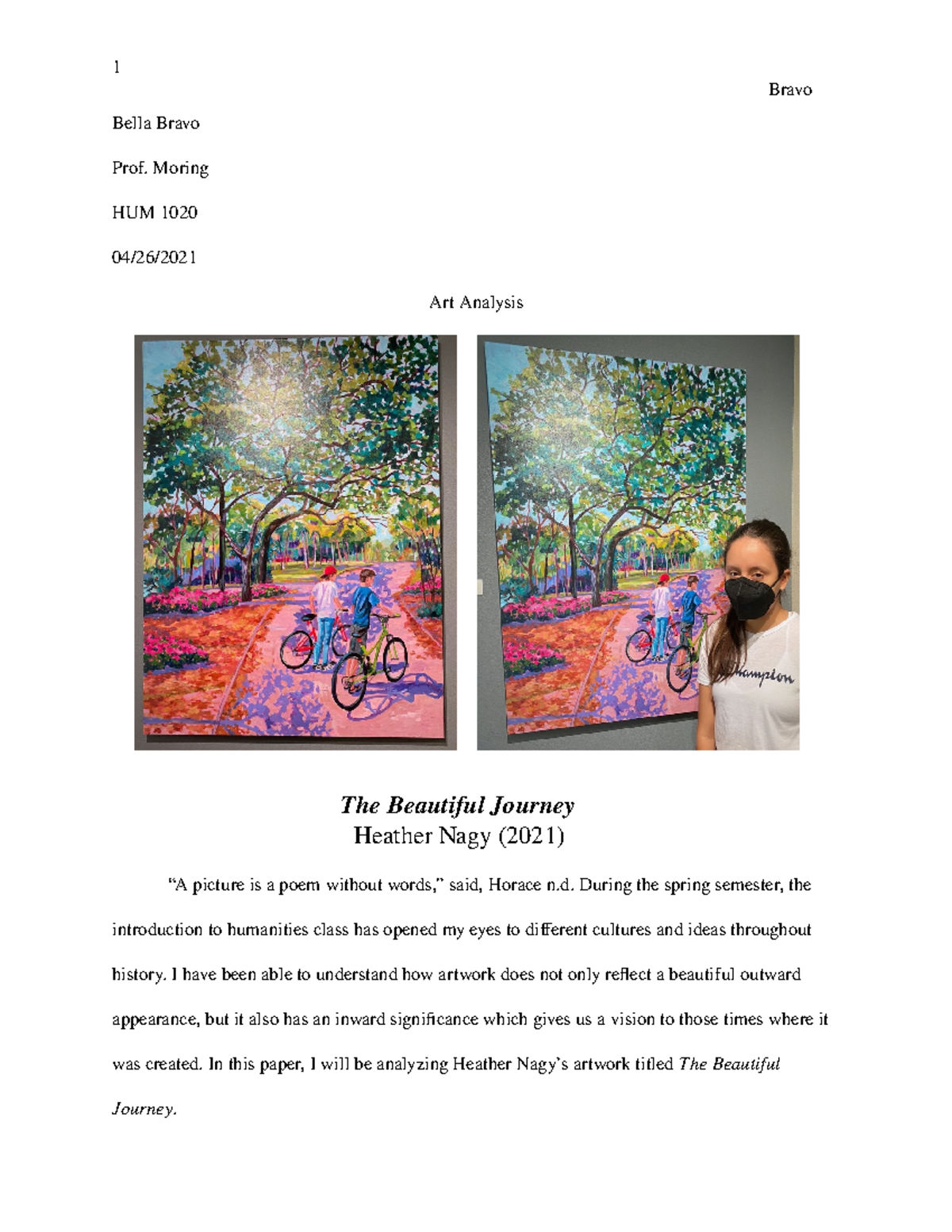 Cultural experience Paper - 1 Bravo Bella Bravo Prof. Moring HUM 1020 ...