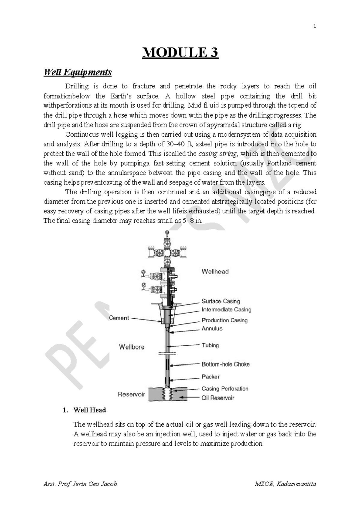 Module 3 Lecture notes 3 MODULE 3 Well Equipments Drilling is done