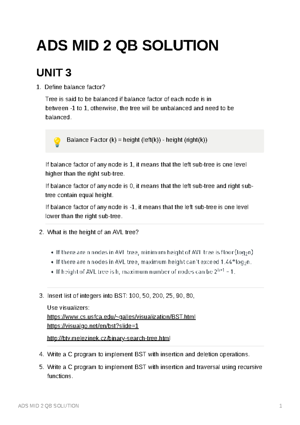ADS MID 2 QB Solution ADS MID 2 QB SOLUTION UNIT 3 Define balance factor? Tree is said to be