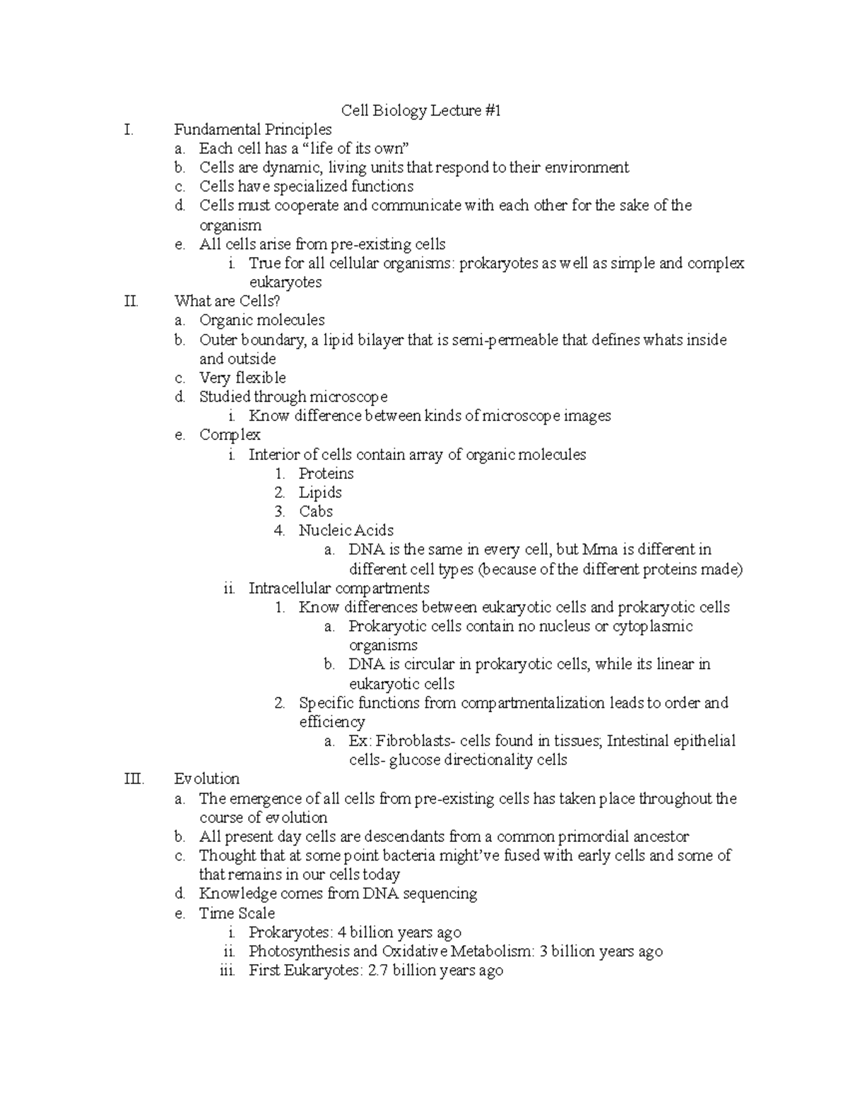 Cell Biology Lecture #1 - Fundamental Principles a. Each cell has a ...
