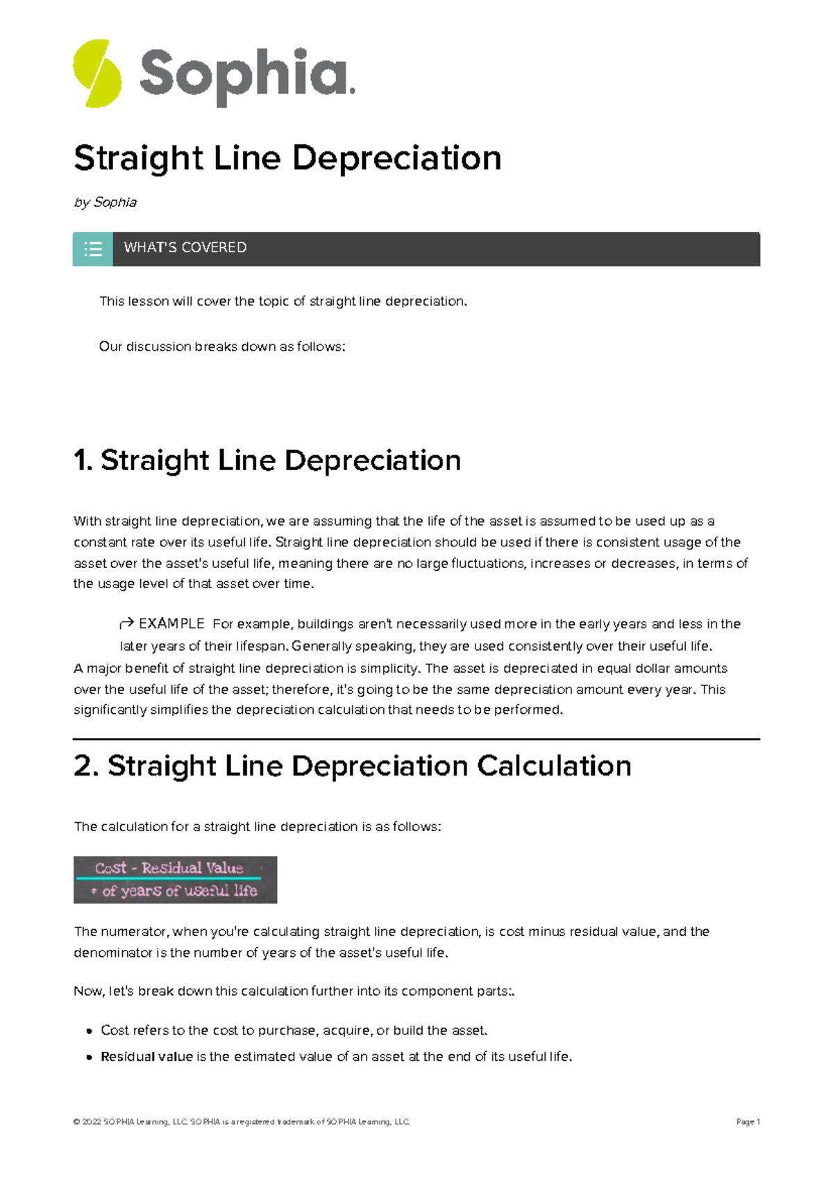 Straight line depreciation Our discussion breaks down as follows 1