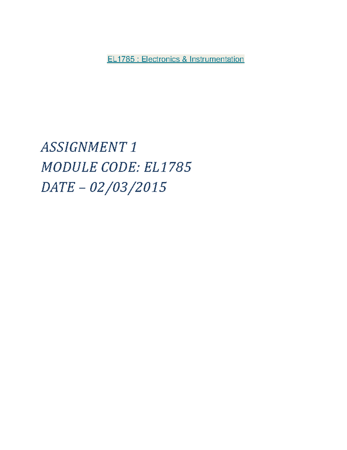 Electronics Assignment 1 - EL1785 : Electronics & Instrumentation ...