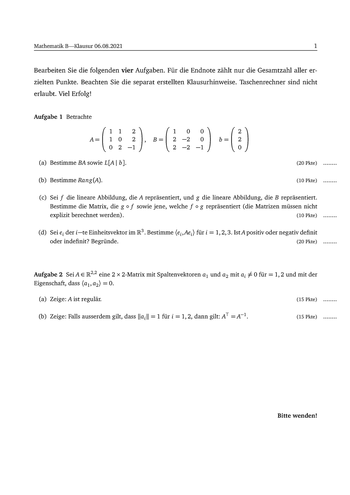 Mathe B SS21 Klausur August - Mathematik B—Klausur 06.08 1 Bearbeiten ...