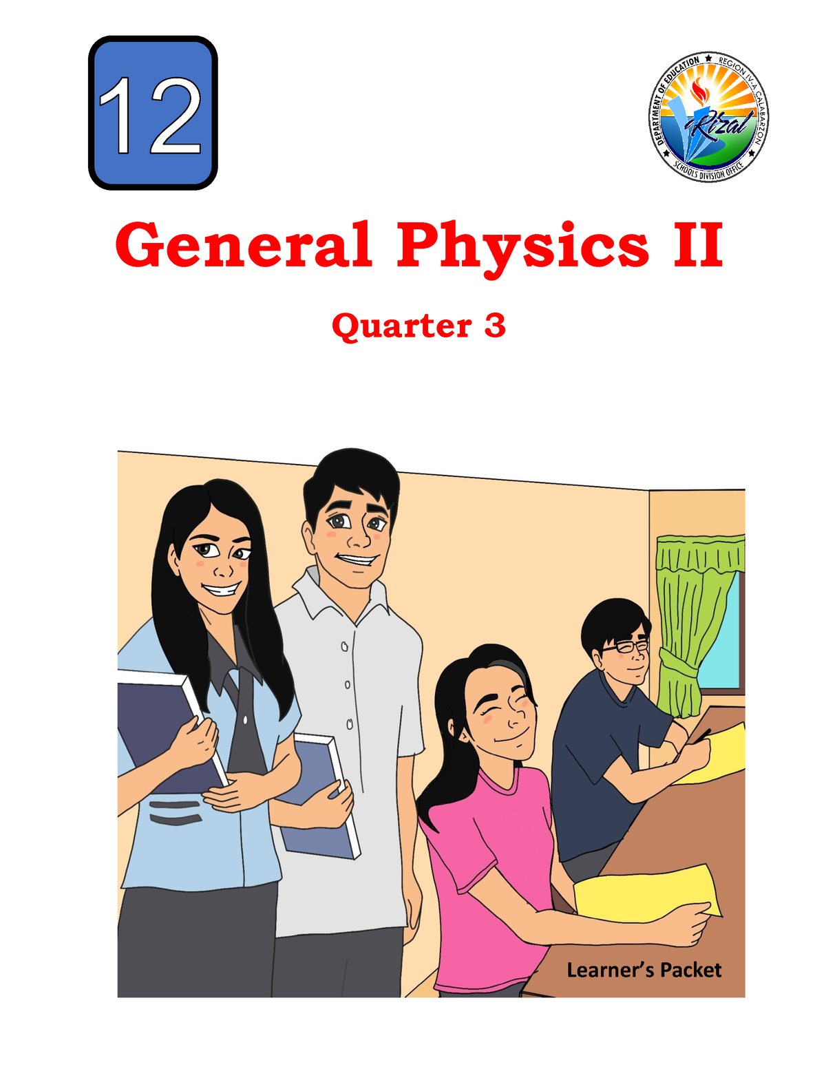 Physics Learning Materials - General Physics II Quarter 3 Learner’s ...