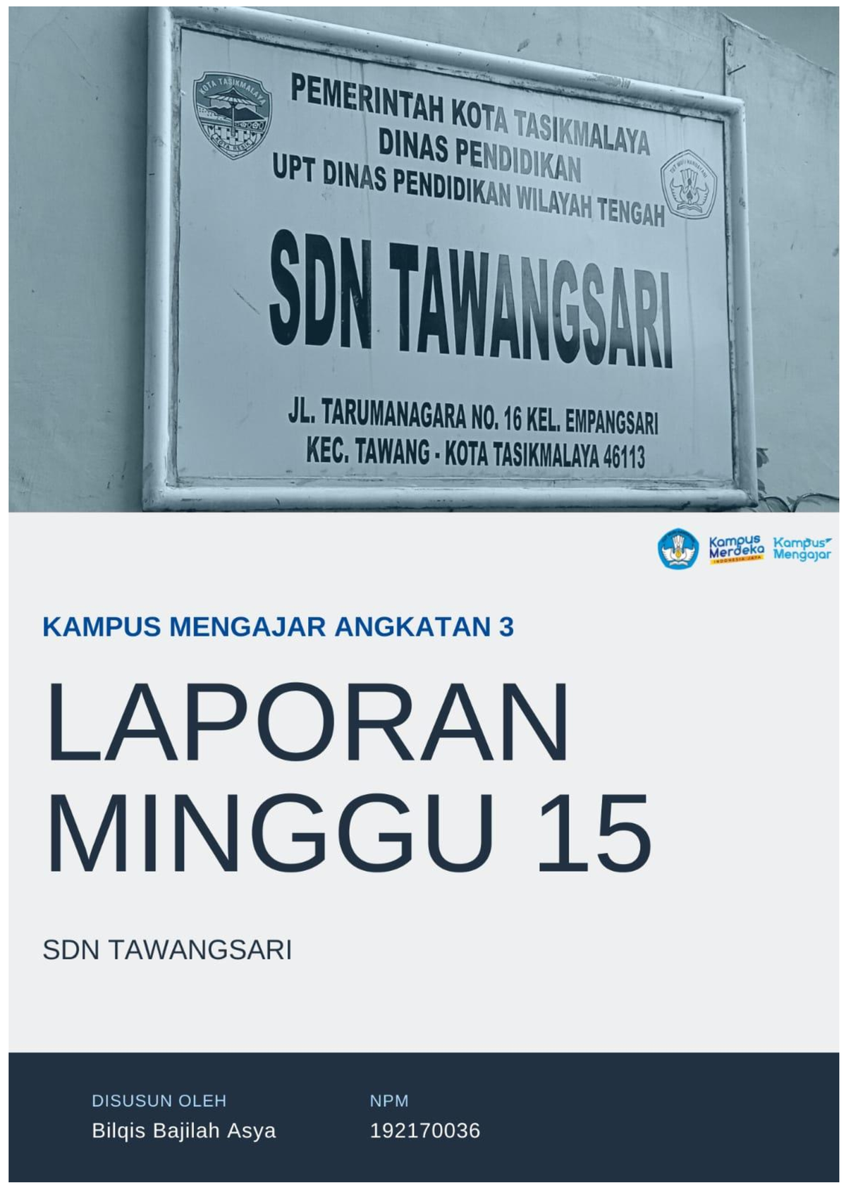 Laporan Minggu 15 Kampus Mengajar Angkatan 3 - LAPORAN MINGGUAN PROGRAM ...