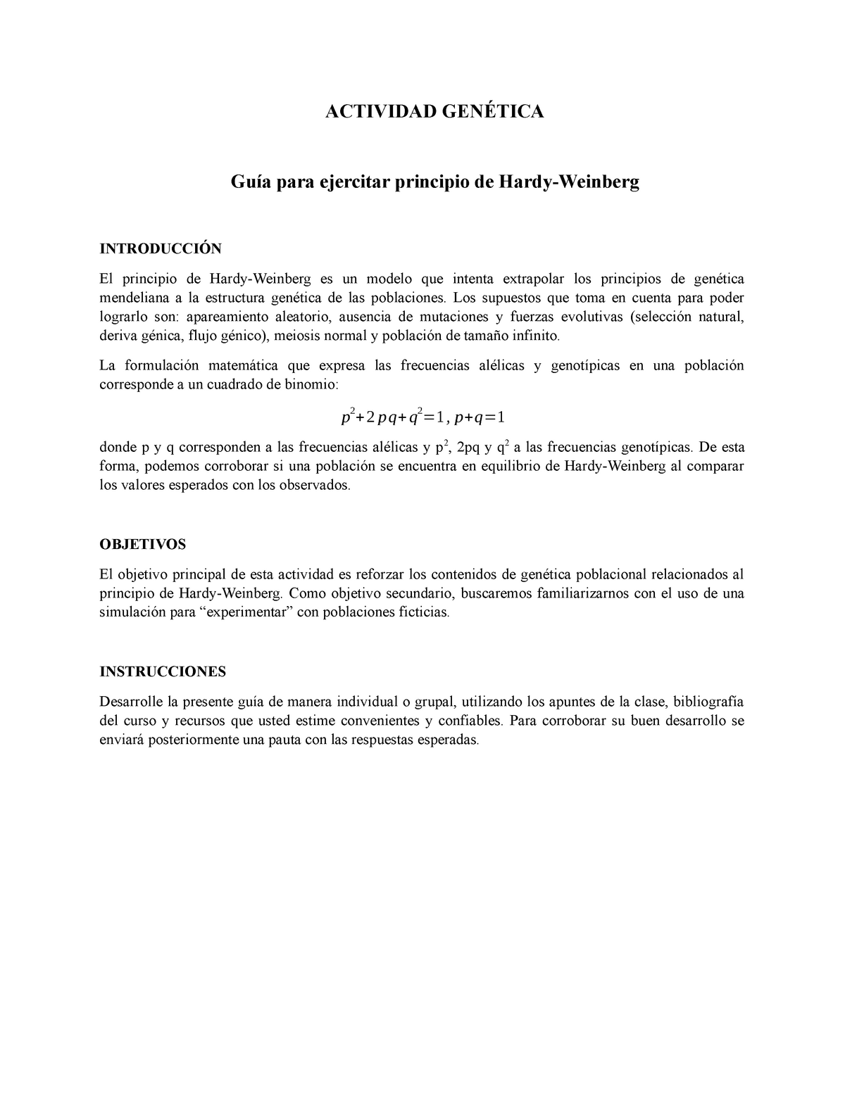 Guía de genetica poblacional y Hardy-Weinberg - Pauta - ACTIVIDAD GENÉTICA  Guía para ejercitar - Studocu