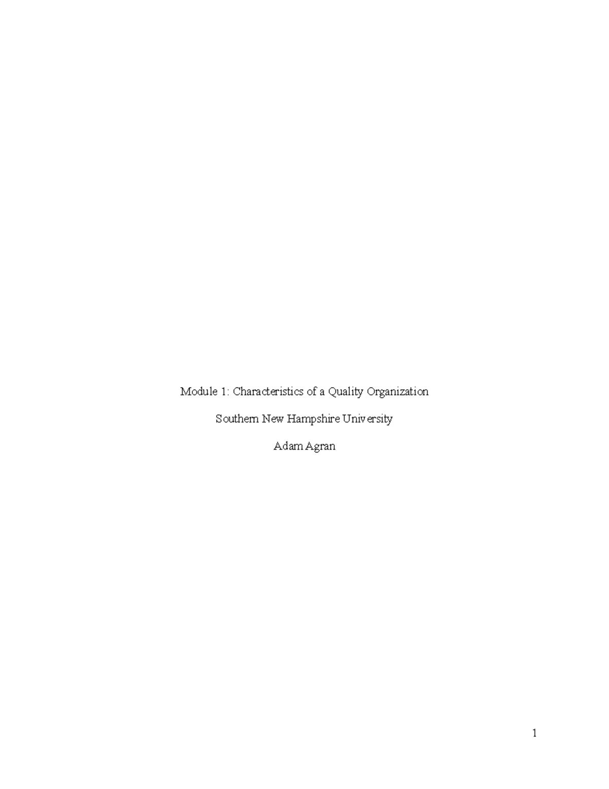 1 3 assignment characteristics of a quality organization