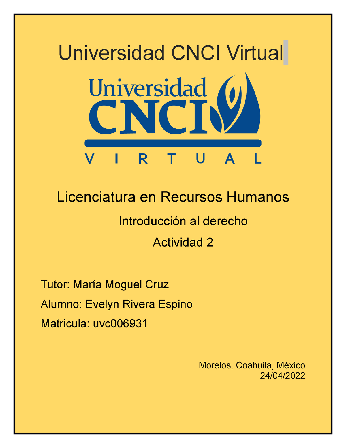 Introducción Al Derecho Actividad 2 - Universidad CNCI Virtual ...