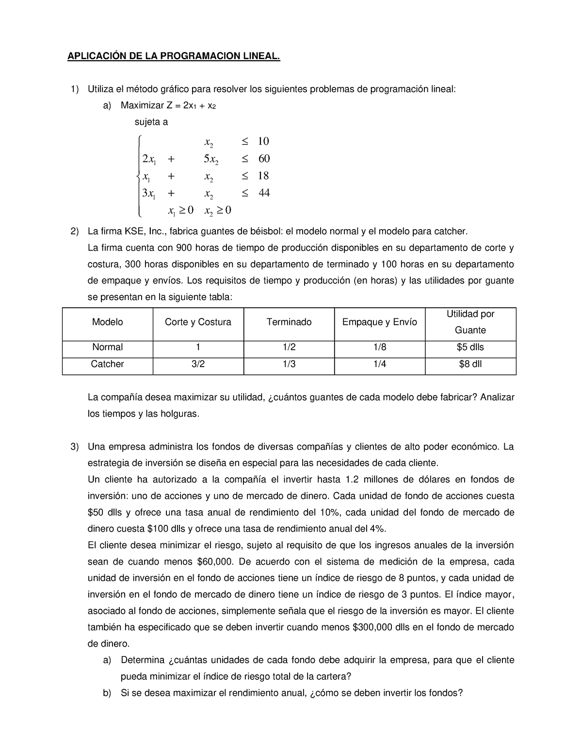 Problemas DE Programaci N Lineal - APLICACIÓN DE LA PROGRAMACION LINEAL ...