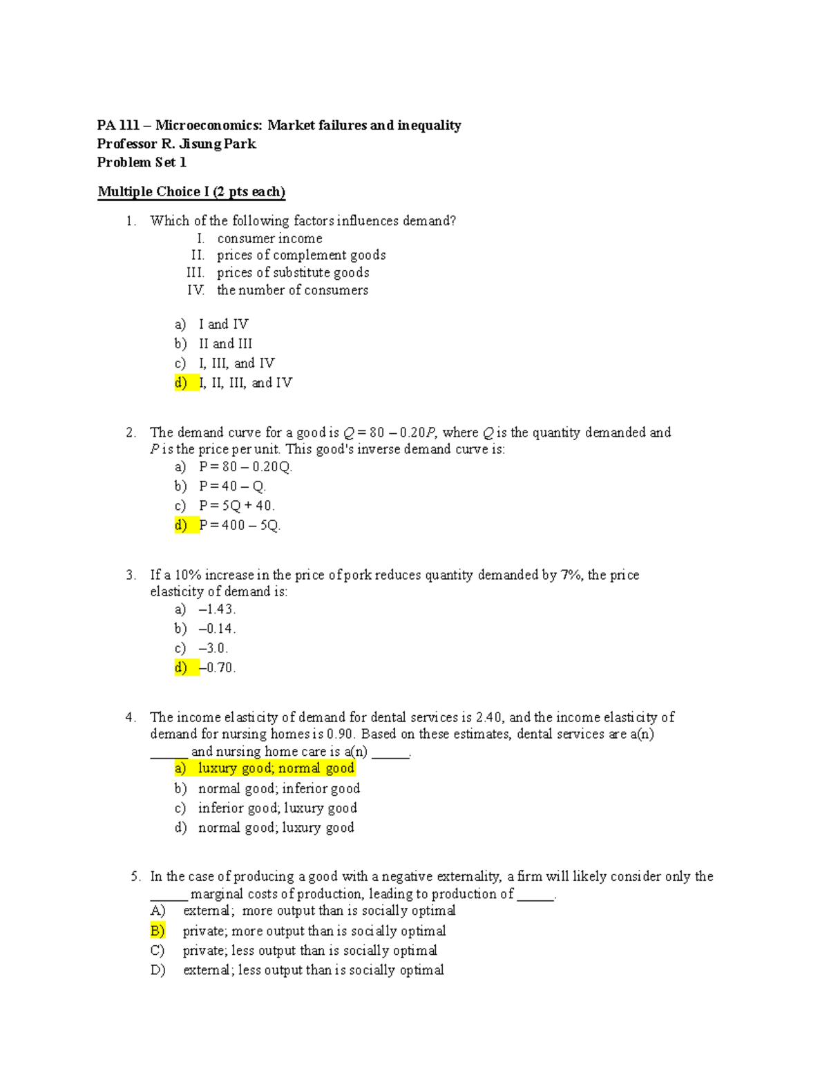 Pub Aff 111 Problem Set 1 - PA 111 – Microeconomics: Market failures ...