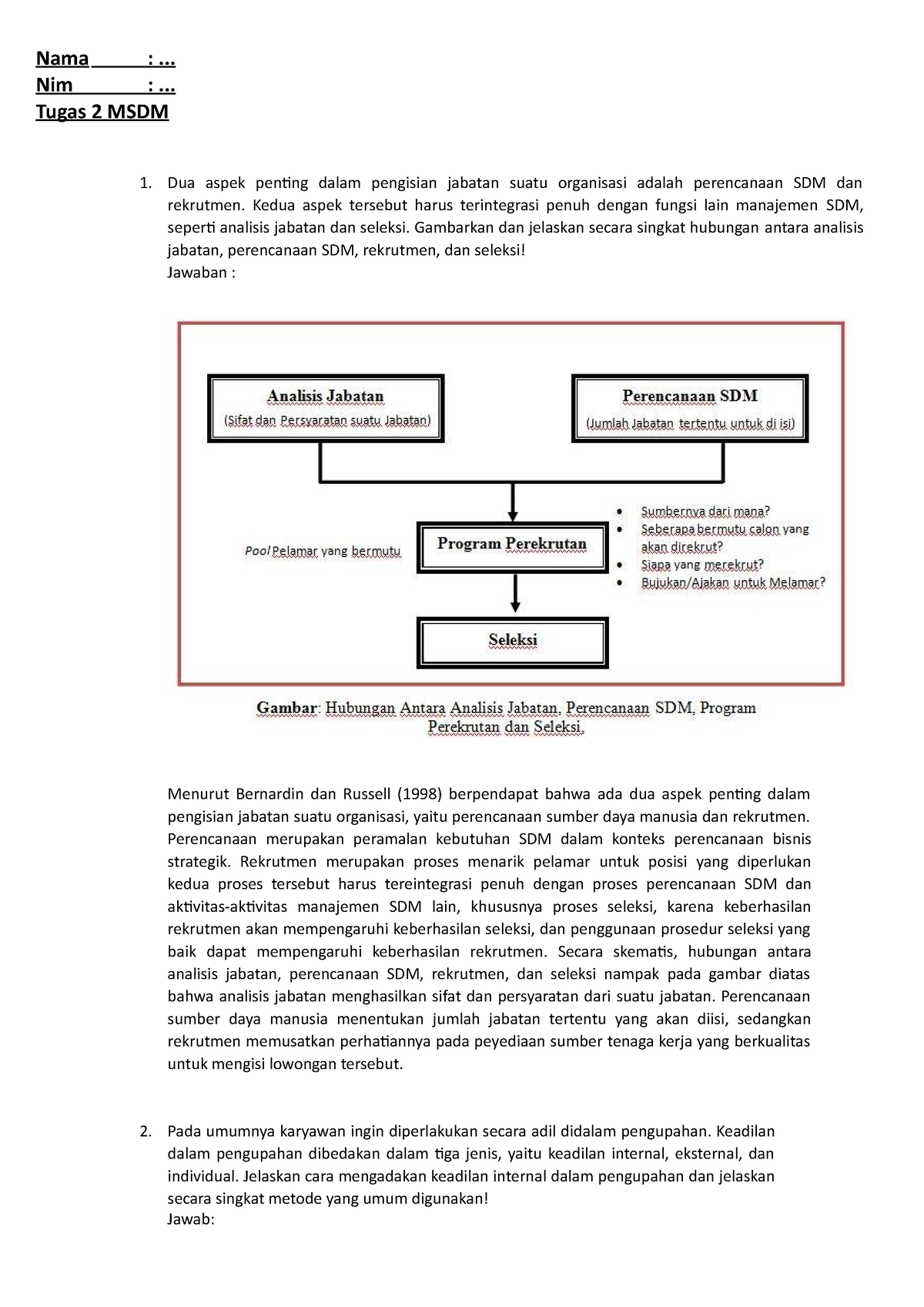 Tuton 2 MSDM 2023 - Tugas 2 - Nama : ... Nim : ... Tugas 2 MSDM Dua ...