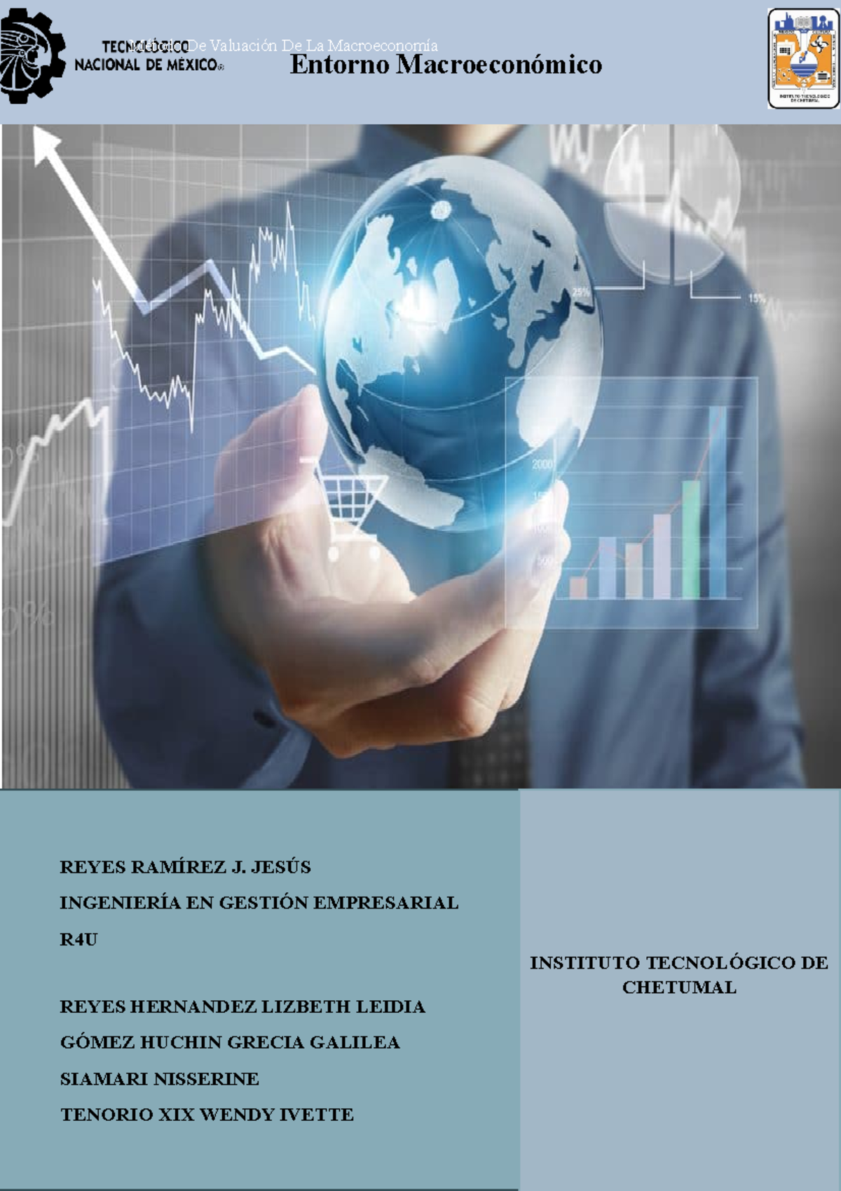 Macroeconomia Unidad 3 Macroeconomía - Entorno Macroeconómico REYES ...