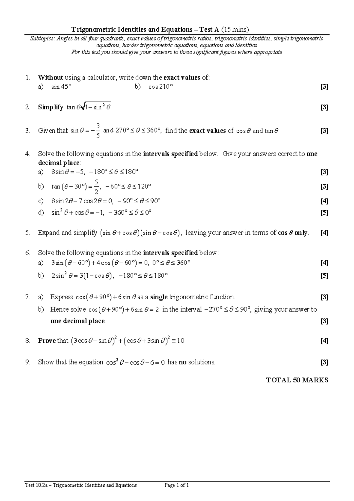 Trigonometric Identities and Equations - test 1 - Give your answers ...