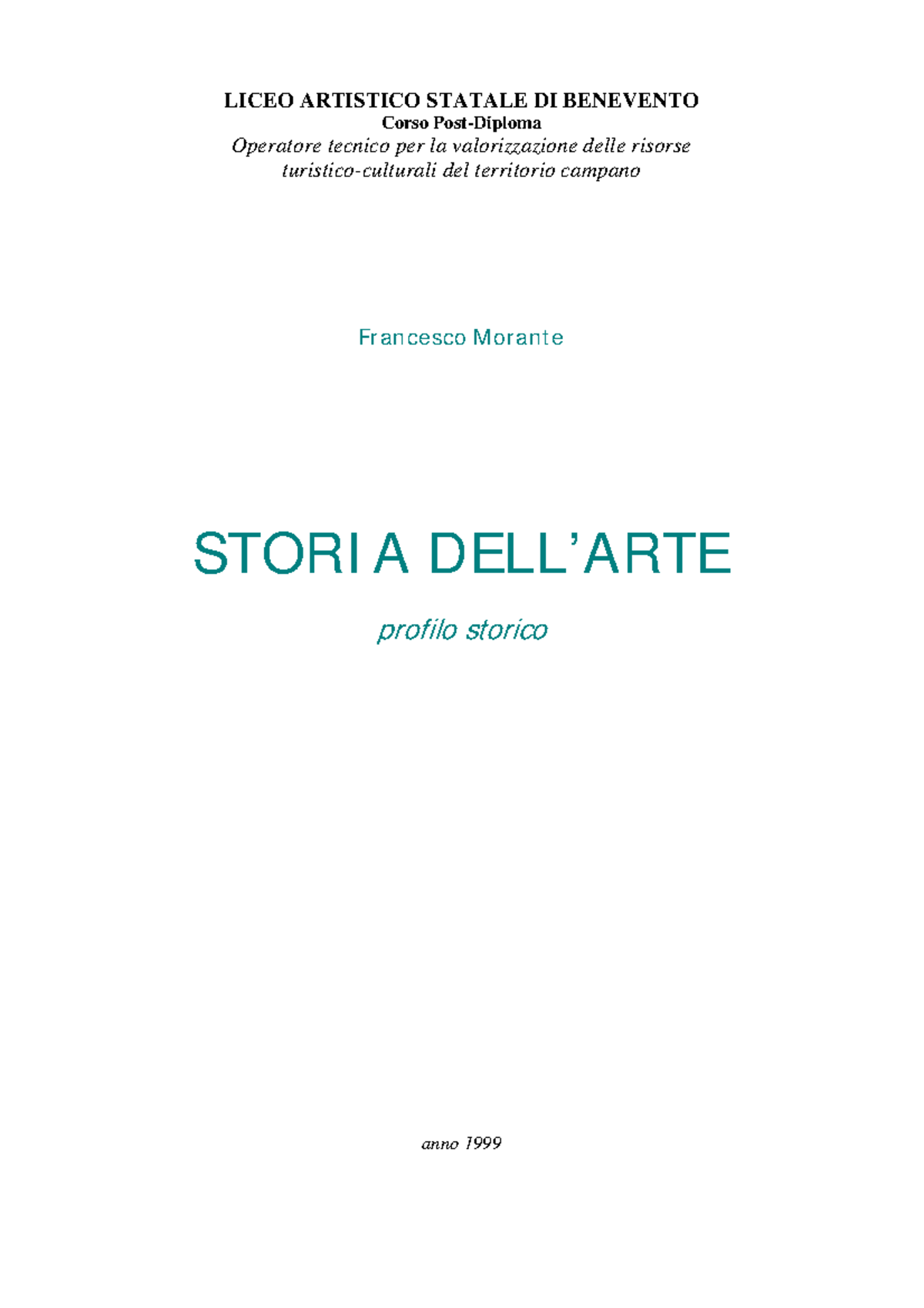 Storia dellarte in breve - LICEO ARTISTICO STATALE DI BENEVENTO Corso ...
