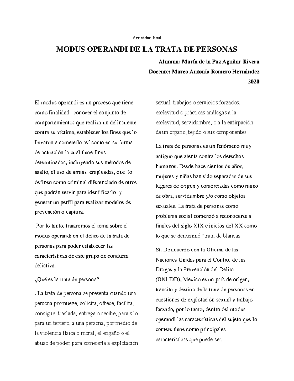Modus Operandi DE LA Trata DE Personas - Actividad final MODUS OPERANDI ...