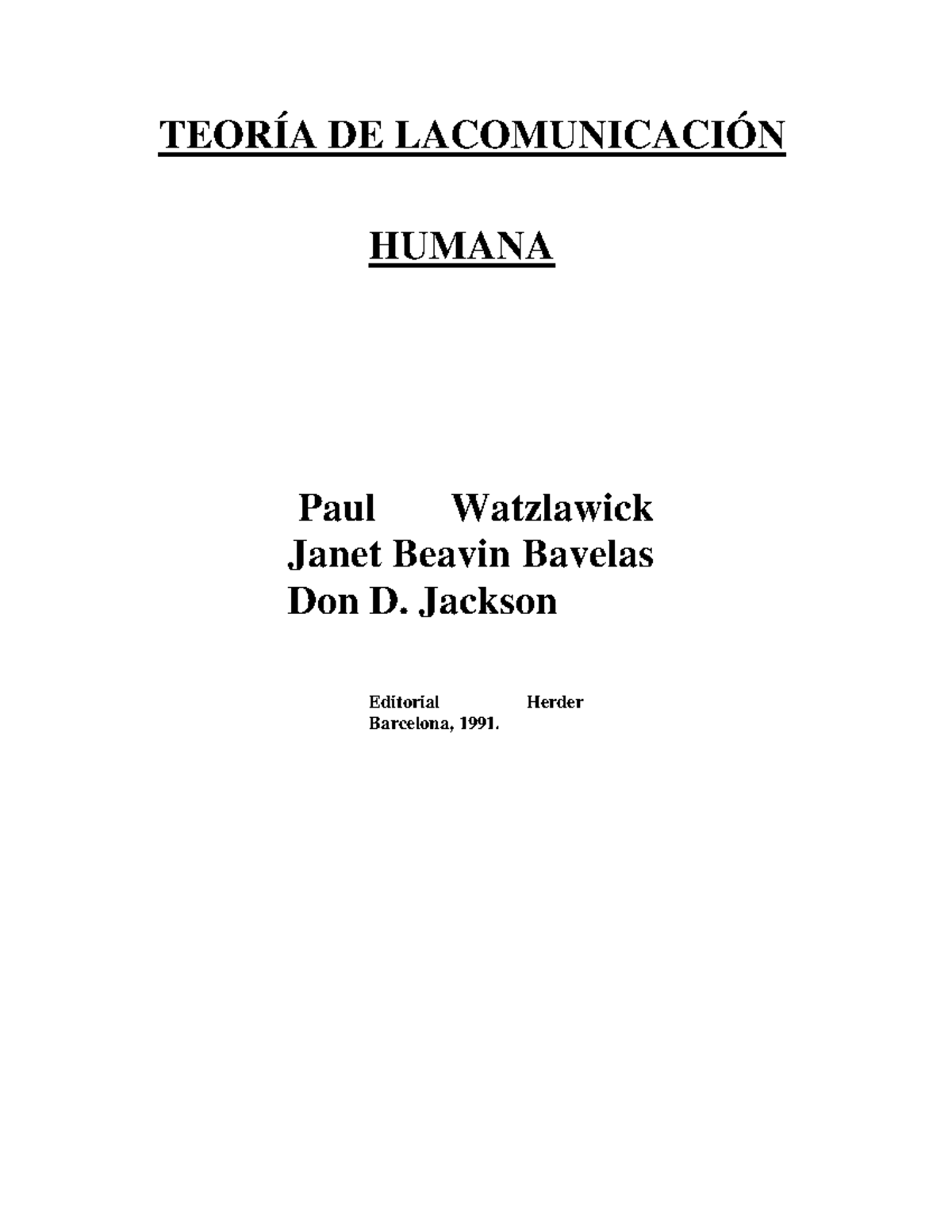 3 Teoria de la comunicacion humana Watzlawick, P - TEORÍA DE ...