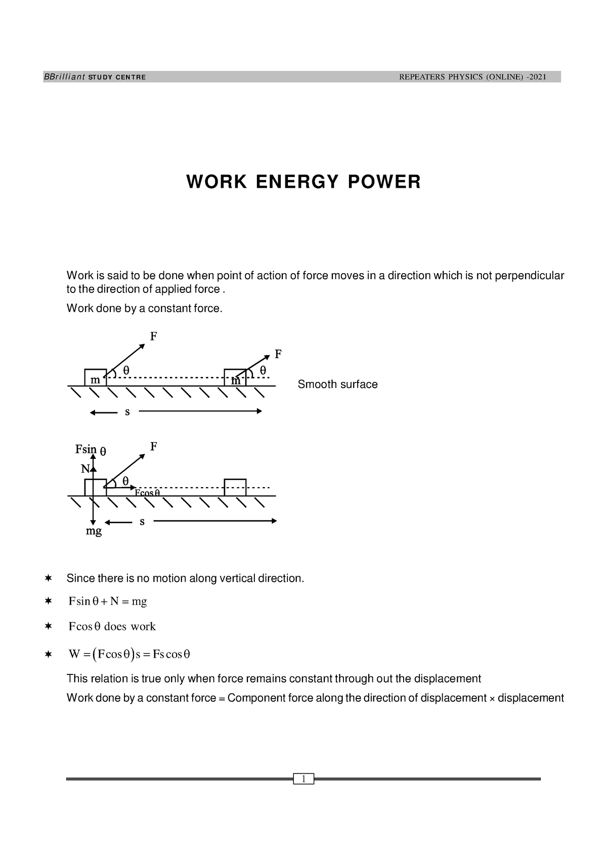 Work Energy Power - Notes - WORK EN ERGY POWER Work Is Said To Be Done ...